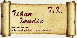 Tihan Kandić vizit kartica